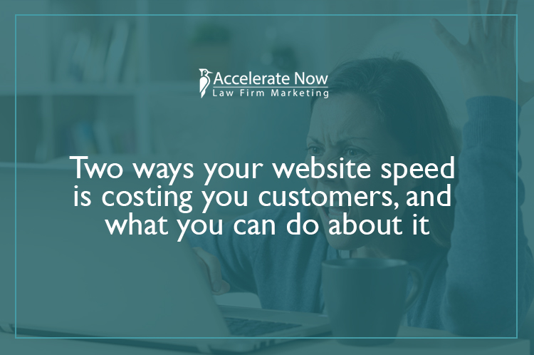 Two ways your website speed is costing you customers, and what you can do about it