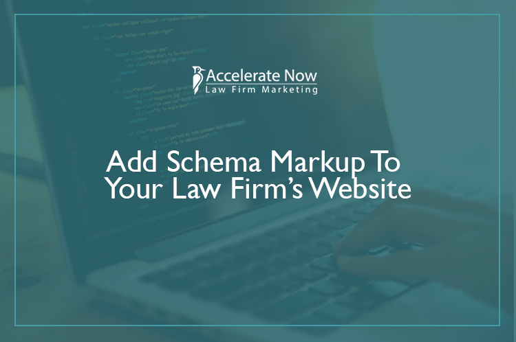 Add Schema Markup To Your Law Firm’s Website