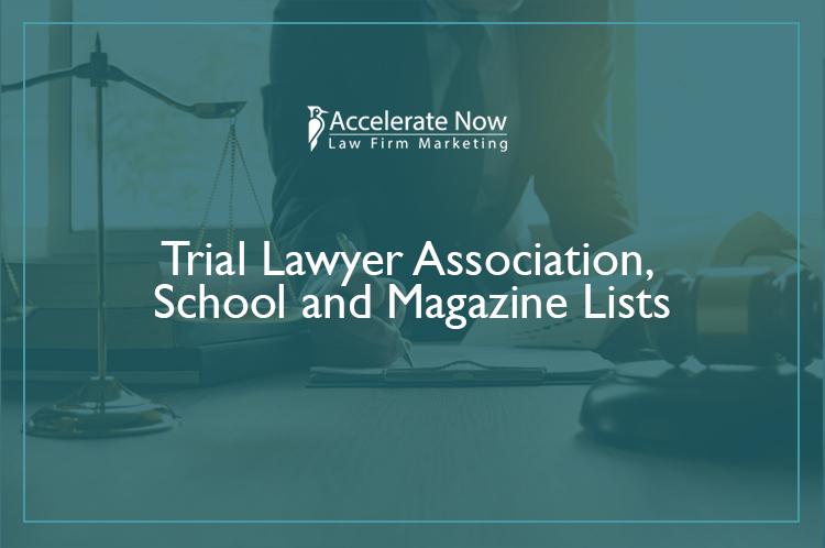 Trial Lawyer Association, School and Magazine Lists